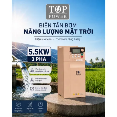 (5.5KW 3 PHA) BIẾN TẦN BƠM NƯỚC NĂNG LƯỢNG MẶT TRỜI TOP POWER