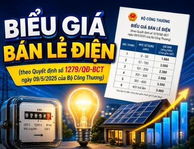 Biểu giá bán lẻ điện (theo Quyết định số 1279/QĐ-BCT ngày 09/5/2025 của Bộ Công Thương)